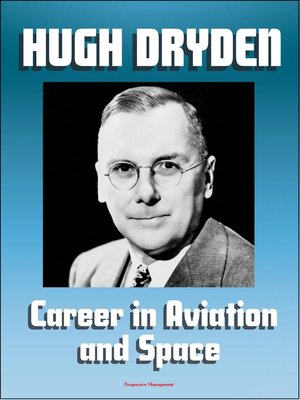 cover image of Hugh L. Dryden's Career in Aviation and Space